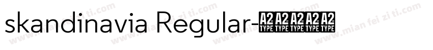 skandinavia Regular字体转换